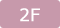 2F